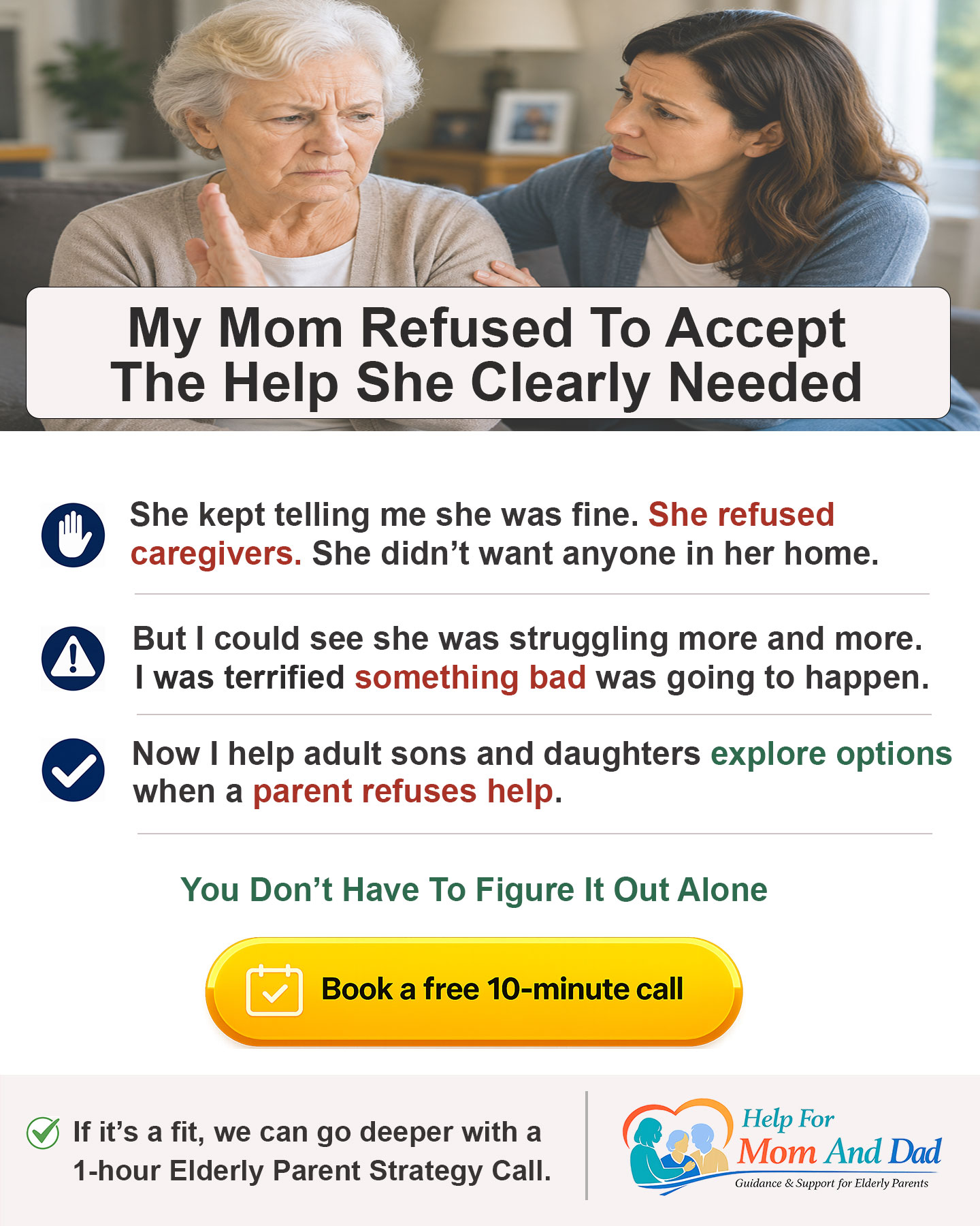 My Mom Refused To Accept The Help She Clearly Needed