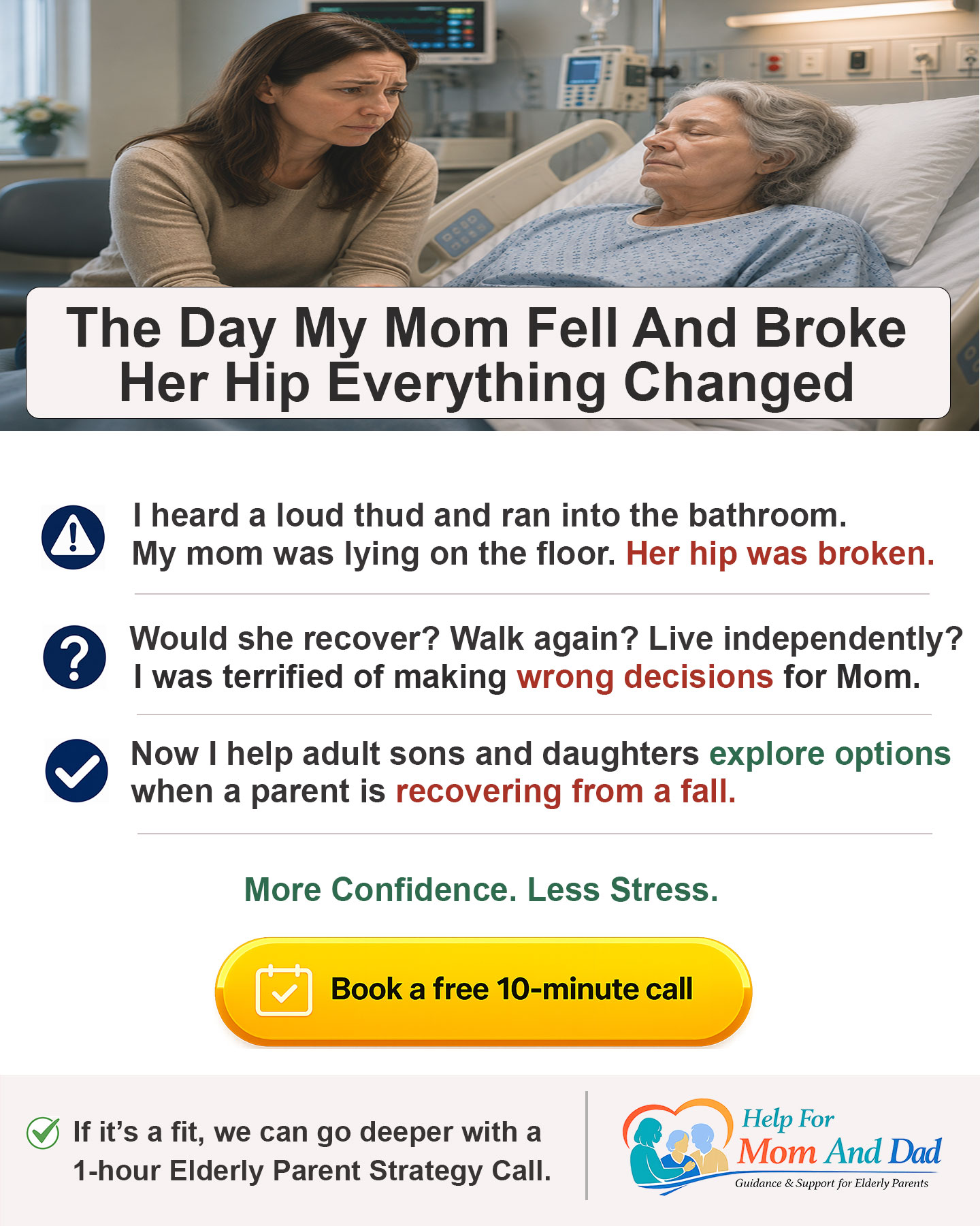 The Day My Mom Fell And Broke Her Hip Everything Changed